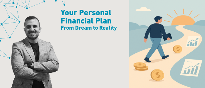 Your Personal Financial Plan From Dream to Reality
